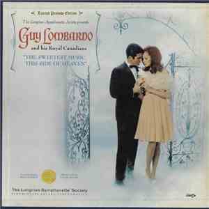 Guy Lombardo And His Royal Canadians - The Sweetest Music This Side Of Heav ...