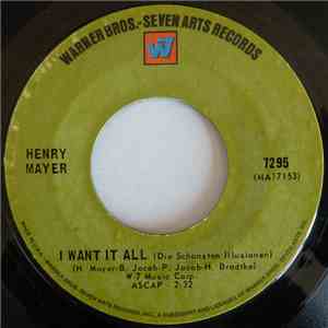 Henry Mayer - I Want It All