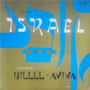 Hillel And Aviva - Songs Of Israel And Many Lands