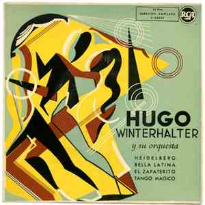 Hugo Winterhalter Con Su Orquesta - Heidelberg / Bella Latina / El Zapateri ...