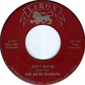 Jack And The BeanStalks - Don't Bug Me / So Many Times
