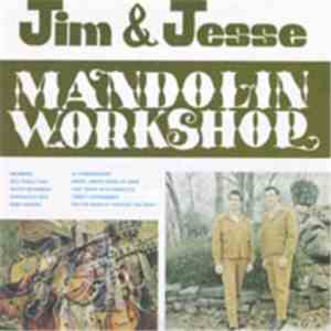 Jim & Jesse - Mandolin Workshop