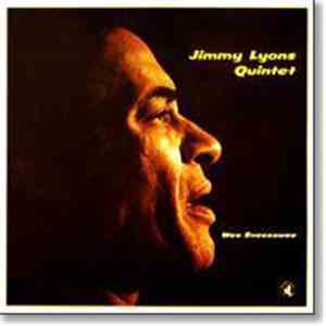 Jimmy Lyons Quintet - Wee Sneezawee
