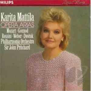 Karita Mattila, Philharmonia Orchestra, John Pritchard - Karita Mattila Opera Arias