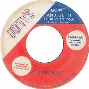 Lee Jennings / Hutmen - Going And Get It (Bring It To You)