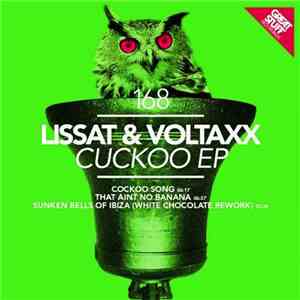 Lissat & Voltaxx - Cuckoo EP