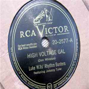 Luke Wills' Rhythm Busters - High Voltage Gal / Cain's Stomp