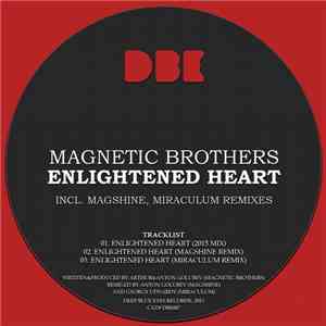 Magnetic Brothers - Enlightened Heart