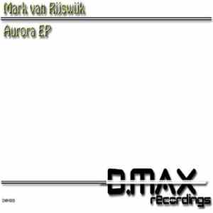 Mark van Rijswijk - Aurora EP