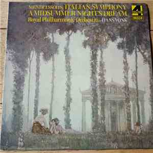 Mendelssohn, The Royal Philharmonic Orchestra, Hans Vonk - Italian Symphony ...