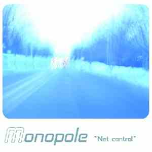 Monopole - Net Control