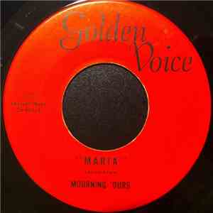 Mourning 'Ours - Maria / Shake