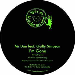 Mr. Dan - I'm Gone
