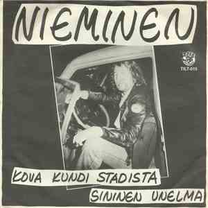 Nieminen - Kova Kundi Stadista / Sininen Unelma