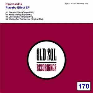 Paul Kardos - Placebo Effect EP