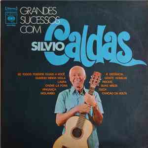 Silvio Caldas - Grandes Sucessos Com Silvio Caldas