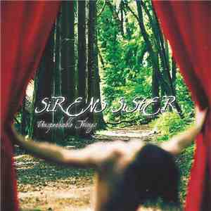 Sirens Sister - Unspeakable Things