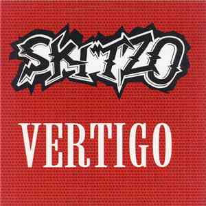 Skitzo  - Vertigo