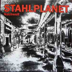 Stahlplanet - Nachwelt