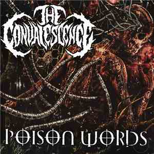 The Convalescence - Poison Words