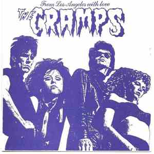 The Cramps - From Los Angeles With Love
