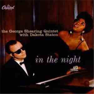 The George Shearing Quintet With Dakota Staton - In The Night