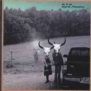 The MV/EE Medicine Show - Alpine Frequency