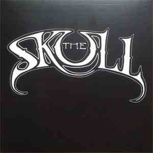The Skull  - Sometime Yesterday Mourning
