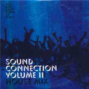 Various - Sound Connection Volume II House Mix