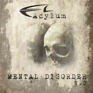 Acylum - Mental Disorder V.2