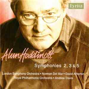 Alun Hoddinott - Symphonies 2, 3 & 5