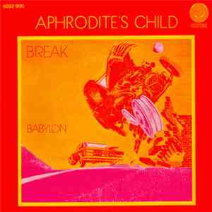 Aphrodite's Child - Break / Babylon