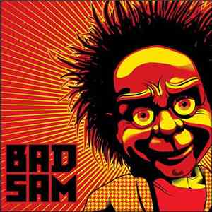 Bad Sam - Working Class Holocaust
