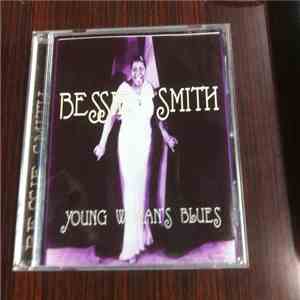 Bessie Smith - Young Woman's Blues