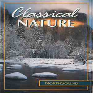 Bob Baldwin - Classical Nature (Authentic Nature Sounds With Music)