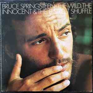 Bruce Springsteen - The Wild, The Innocent & The E Street Shuffle