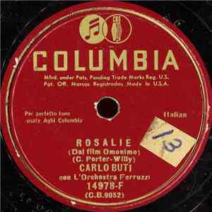 Carlo Buti - Rosalie / Reginella Campagnola