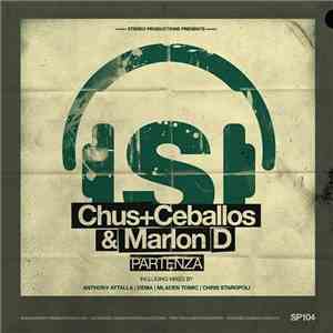 Chus + Ceballos & Marlon D - Partenza