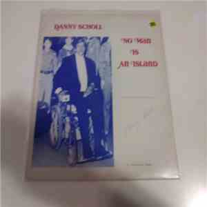 Danny Scholl - No Man Is An Island