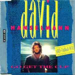 David Hanselmann - Go Get The Cup