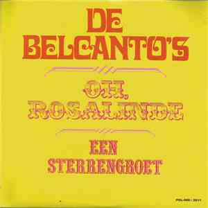De Belcanto's - Oh, Rosalinde
