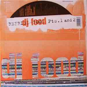DJ Food - Refried Food Pts. 1 And 2
