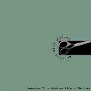Doctors With Knives - Companion CD To Glyph & Blood Of Machines