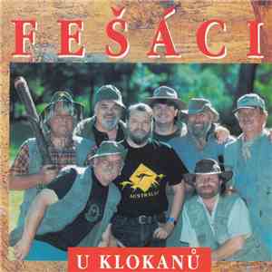 Fešáci - Fešáci U Klokanů