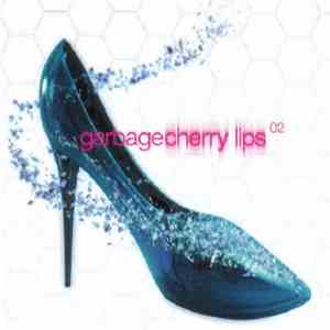 Garbage - Cherry Lips