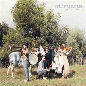 Gentle Music Men - Cuentos Modernos