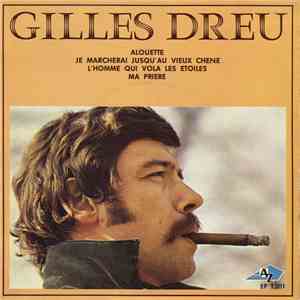 Gilles Dreu - Alouette