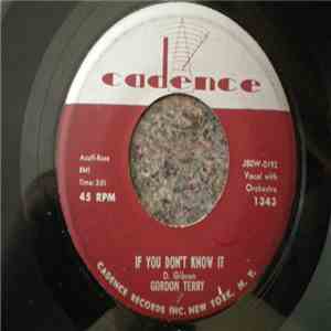 Gordon Terry - If You Don't Know It
