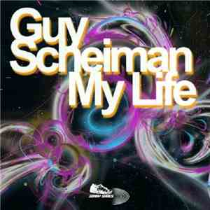 Guy Scheiman - My Life