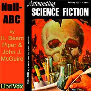 H. Beam Piper & John J. McGuire - Null-ABC